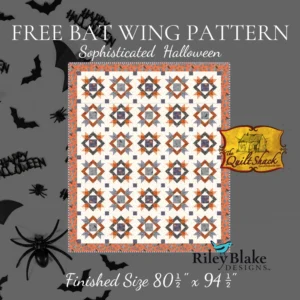 Sophisticated Halloween Bat Wing Quilt Free Download Pattern By Riley Blake Designs